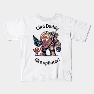Like Daddy, like splinter!-For Dad gamers Kids T-Shirt